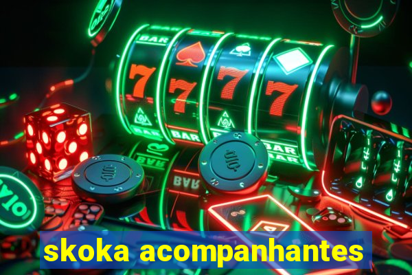 skoka acompanhantes